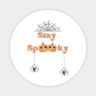 Stay Spooky | Halloween 2023 Magnet